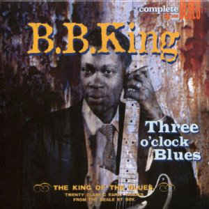 Three o clock blues - B. B. King